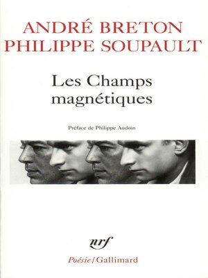 cover image of Les Champs magnétiques / S'il vous plaît / Vous m'oublierez